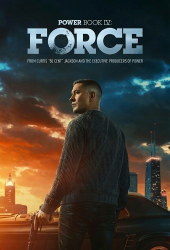 Power Book IV: Force (2022) poster