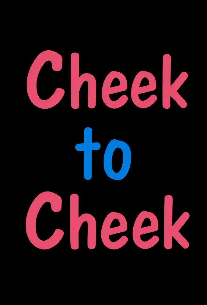 Cheek to cheek