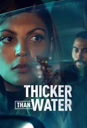 Thicker Than Water (2023)