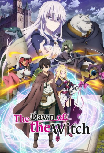 The Dawn of the Witch – plakat serialu anime
