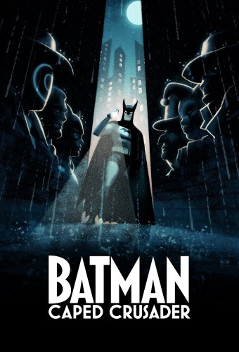 Batman: Caped Crusader poster