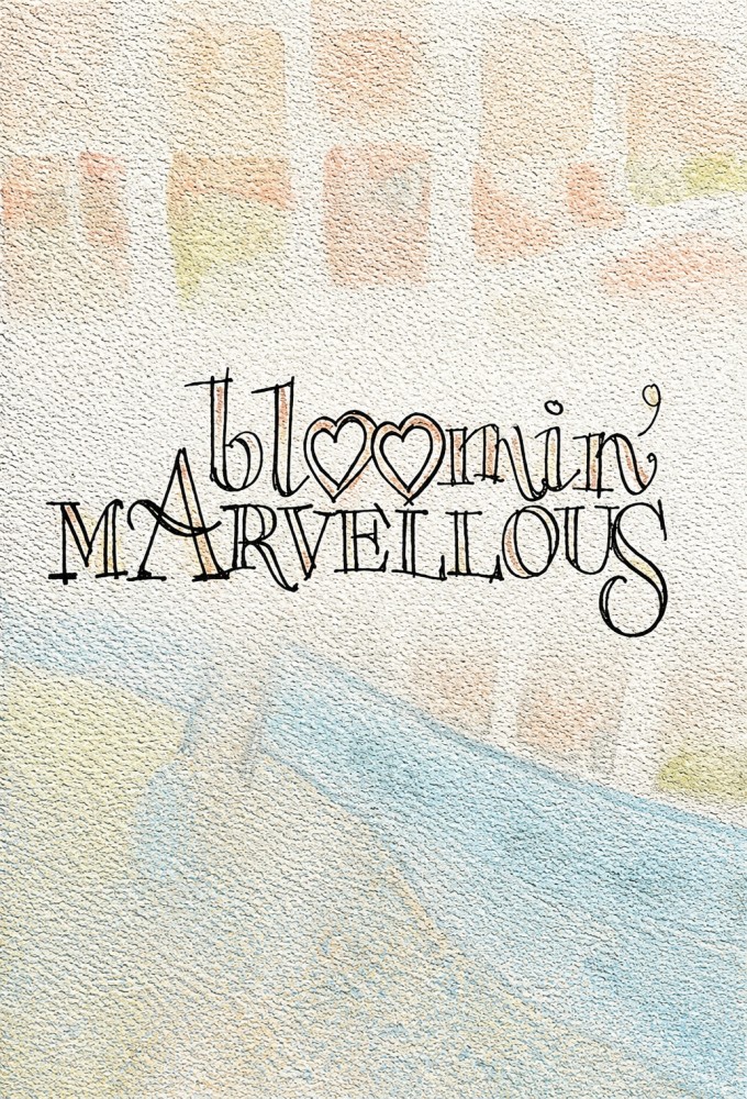 Bloomin' Marvellous