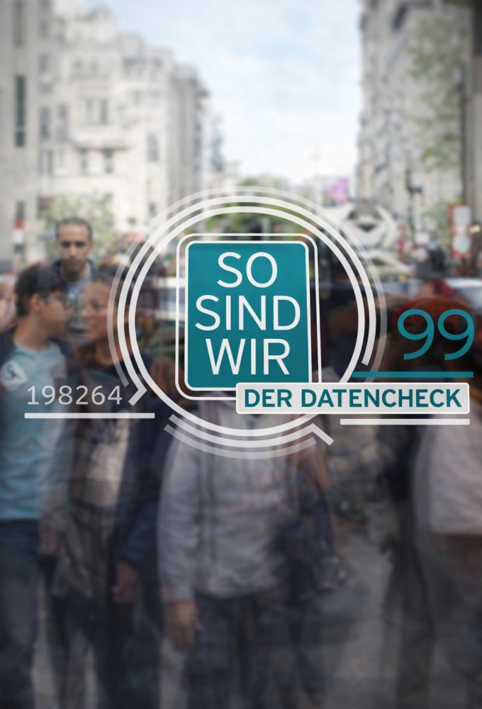 So sind wir - Der Datencheck