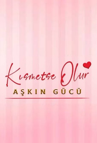 Aşkın Gücü dizi afişi (2022)