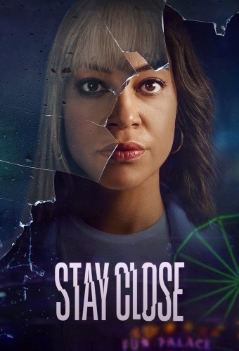 Stay Close (2021) poster