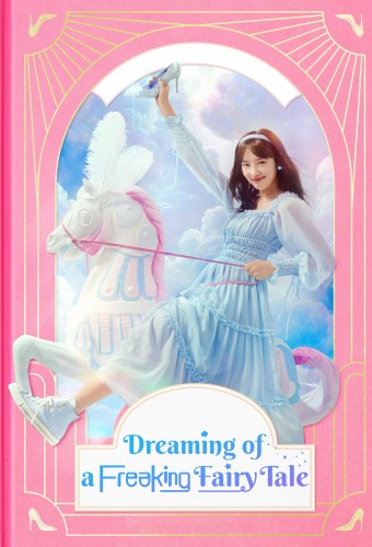 Dreaming of a Freaking Fairy Tale