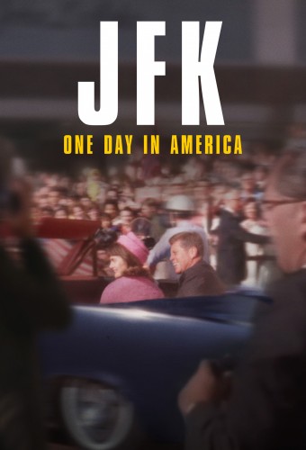 JFK: One Day In America