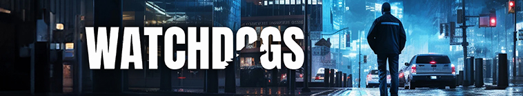 Watch Dogs (2023)