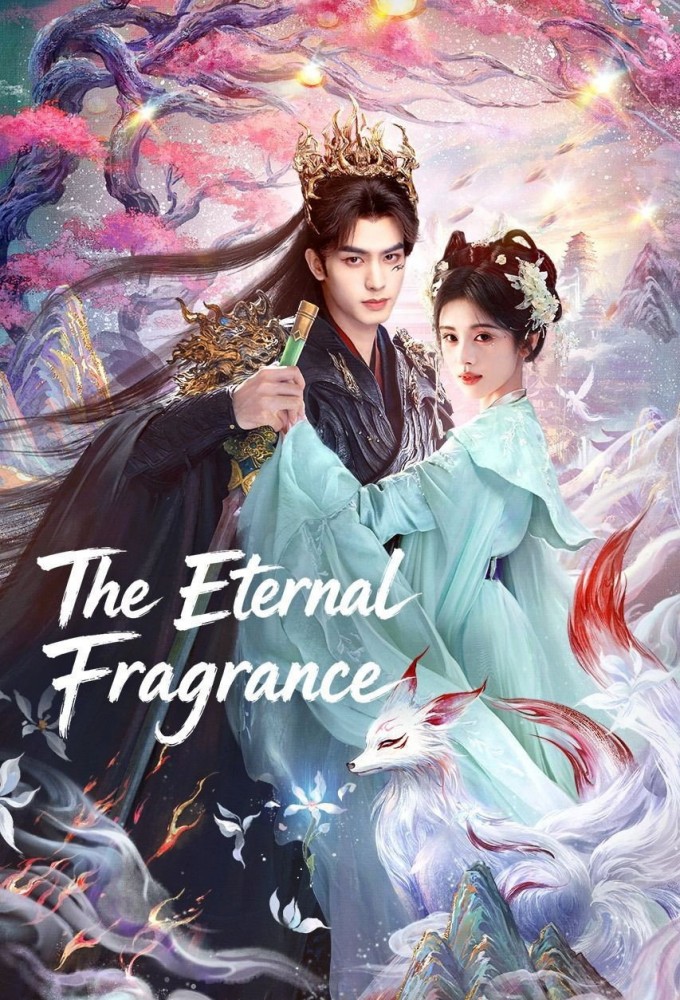 The Eternal Fragrance TV Show Poster