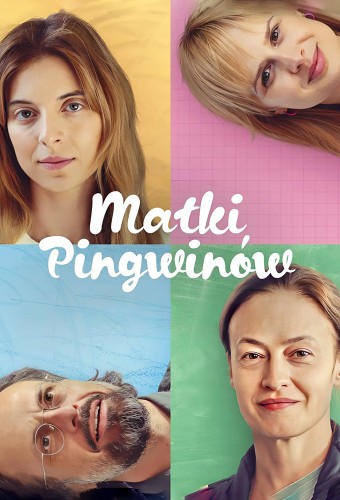 The Mothers of Penguins poster