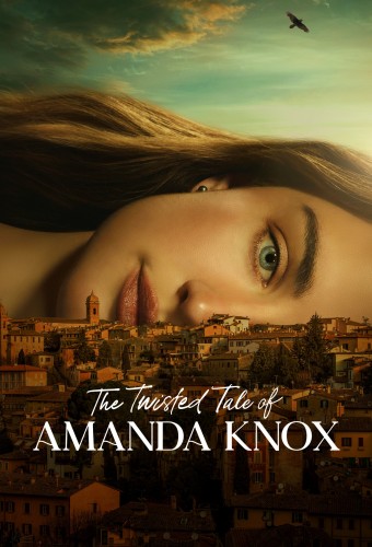 The Twisted Tale of Amanda Knox