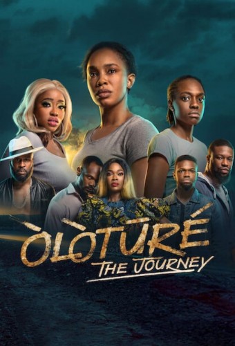 Òlòtūré: The Journey