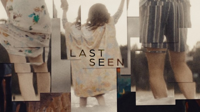 Last Seen