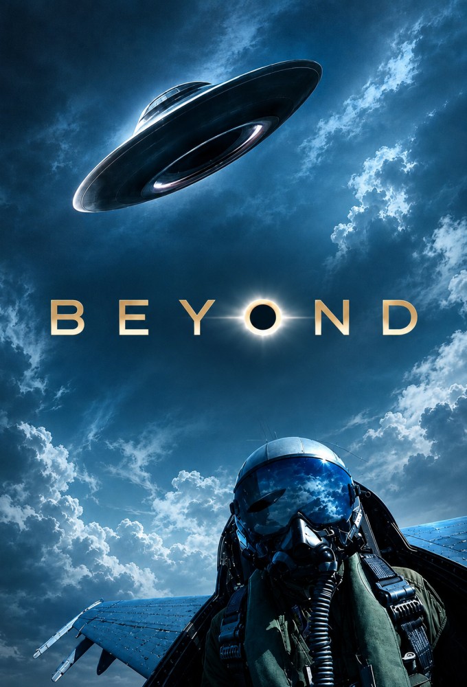 Beyond: UFOs and the Unknown TV Show Poster