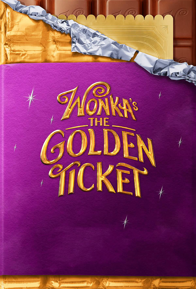 Wonka's The Golden Ticket TV Show Poster