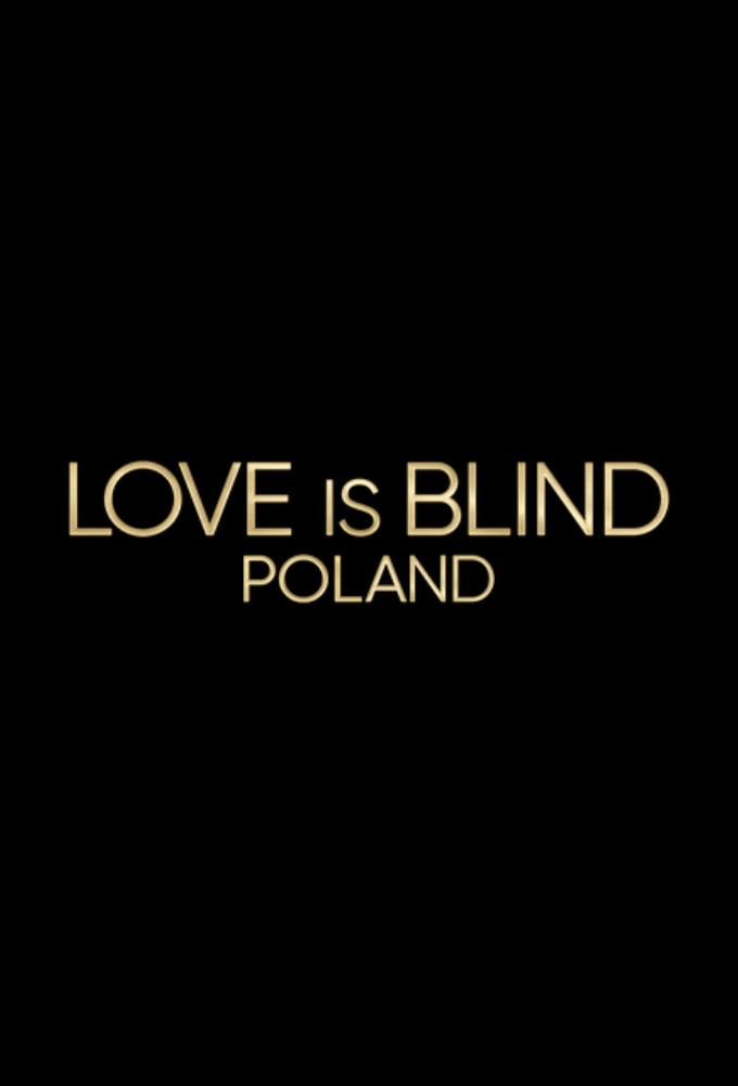 Love is Blind: Poland Image