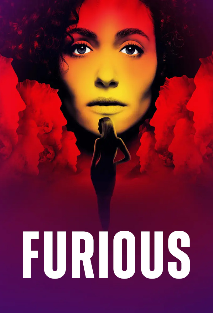 Furious TV Show Poster