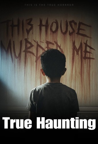 True Haunting