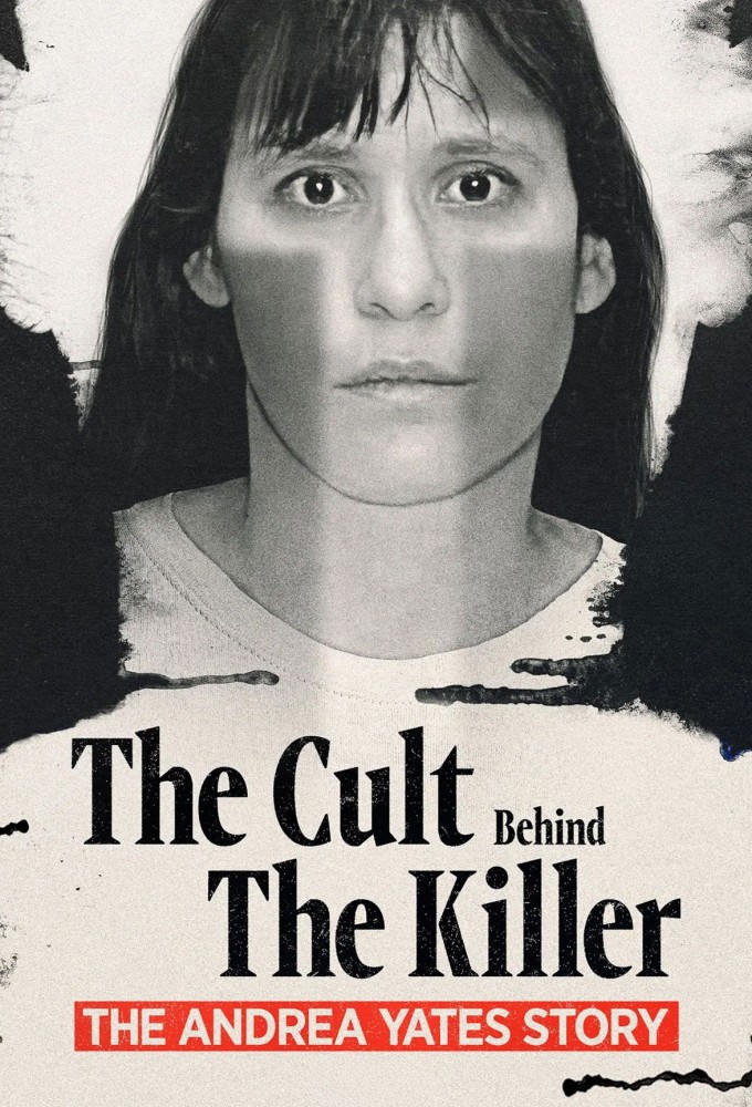 The Cult Behind the Killer: The Andrea Yates Story Image