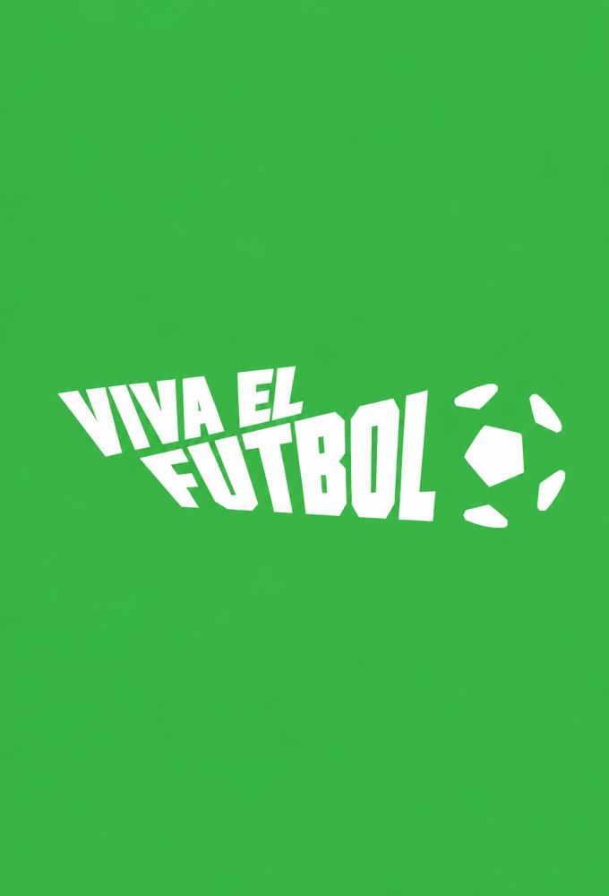 Viva el Futbol