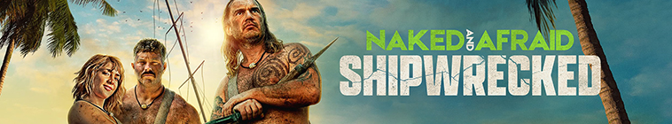 Naked And Afraid Shipwrecked TheTVDB naked-and-afraid-shipwrecked-thetvdb