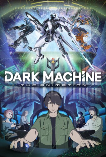 Dark Machine the Animation poster