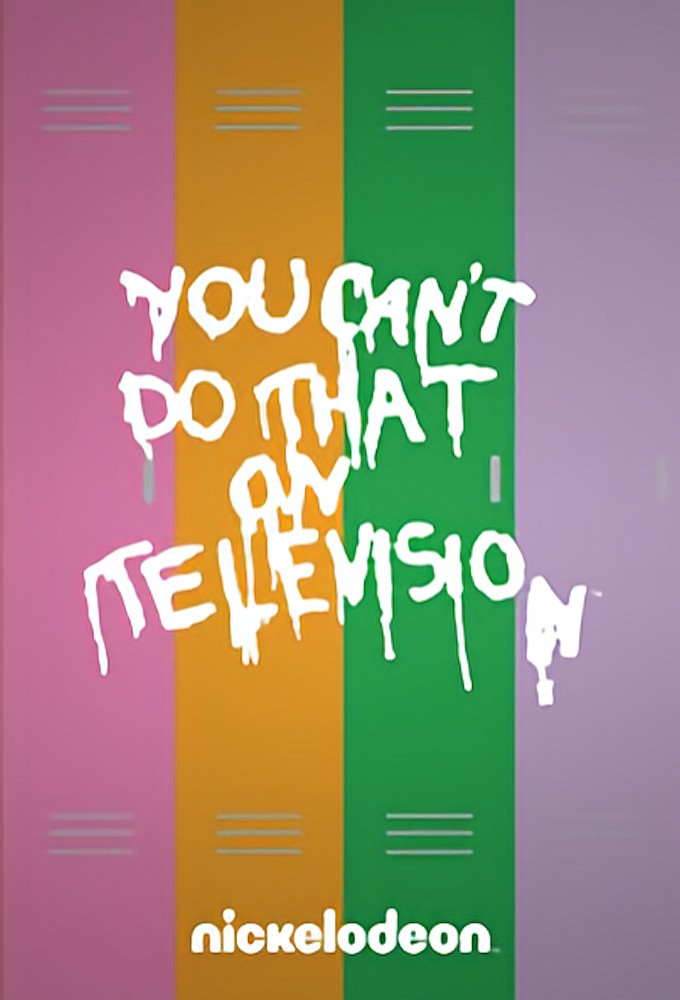 You Can't Do That on Television - TheTVDB.com